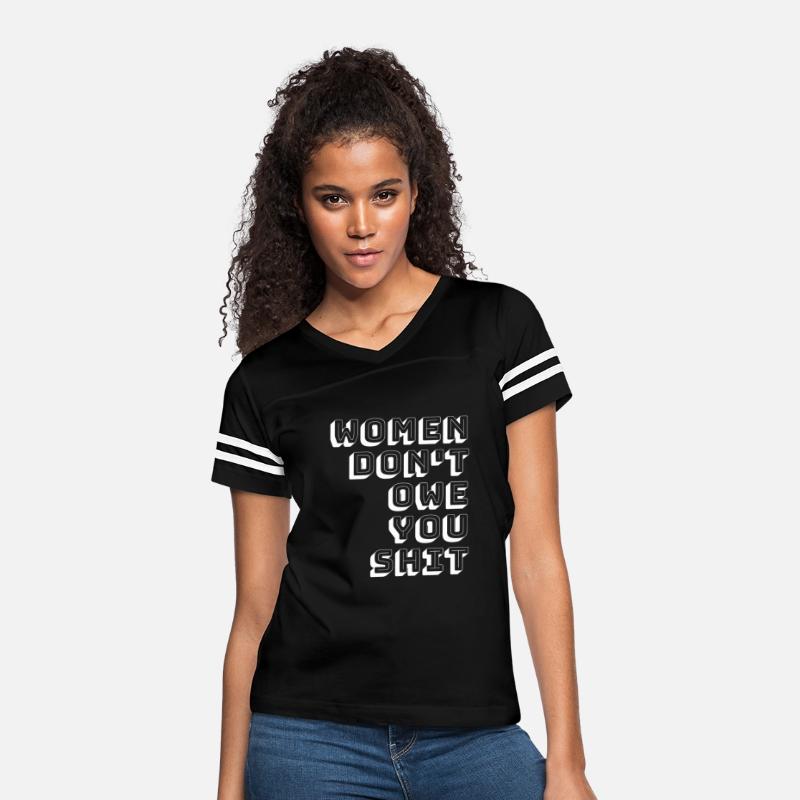 Women Don't Owe You Shit