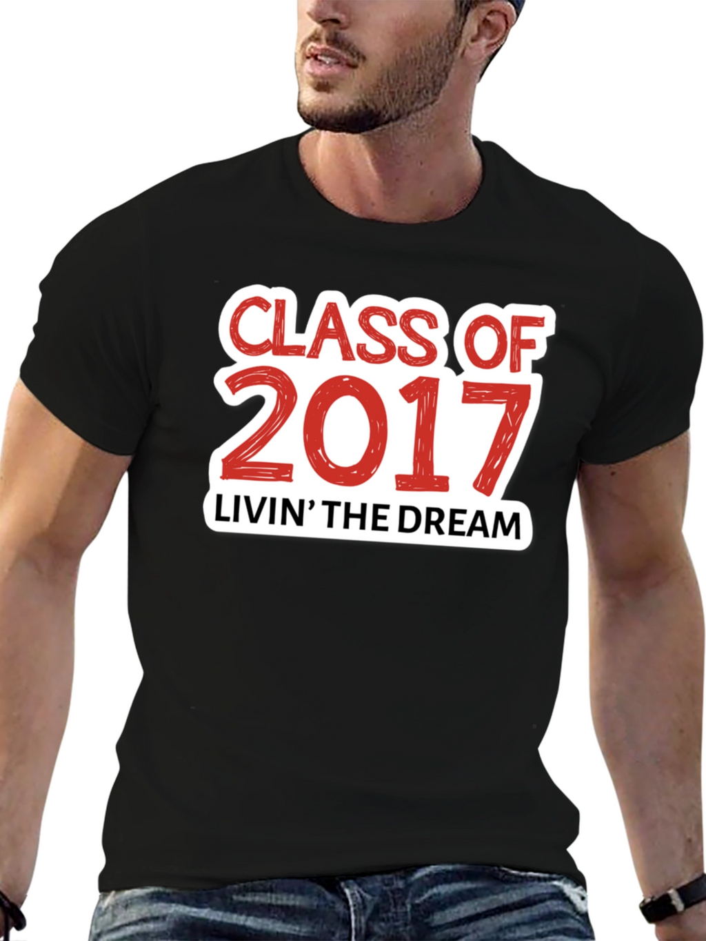 Class of 2017 Livin the Dream T-Shirt