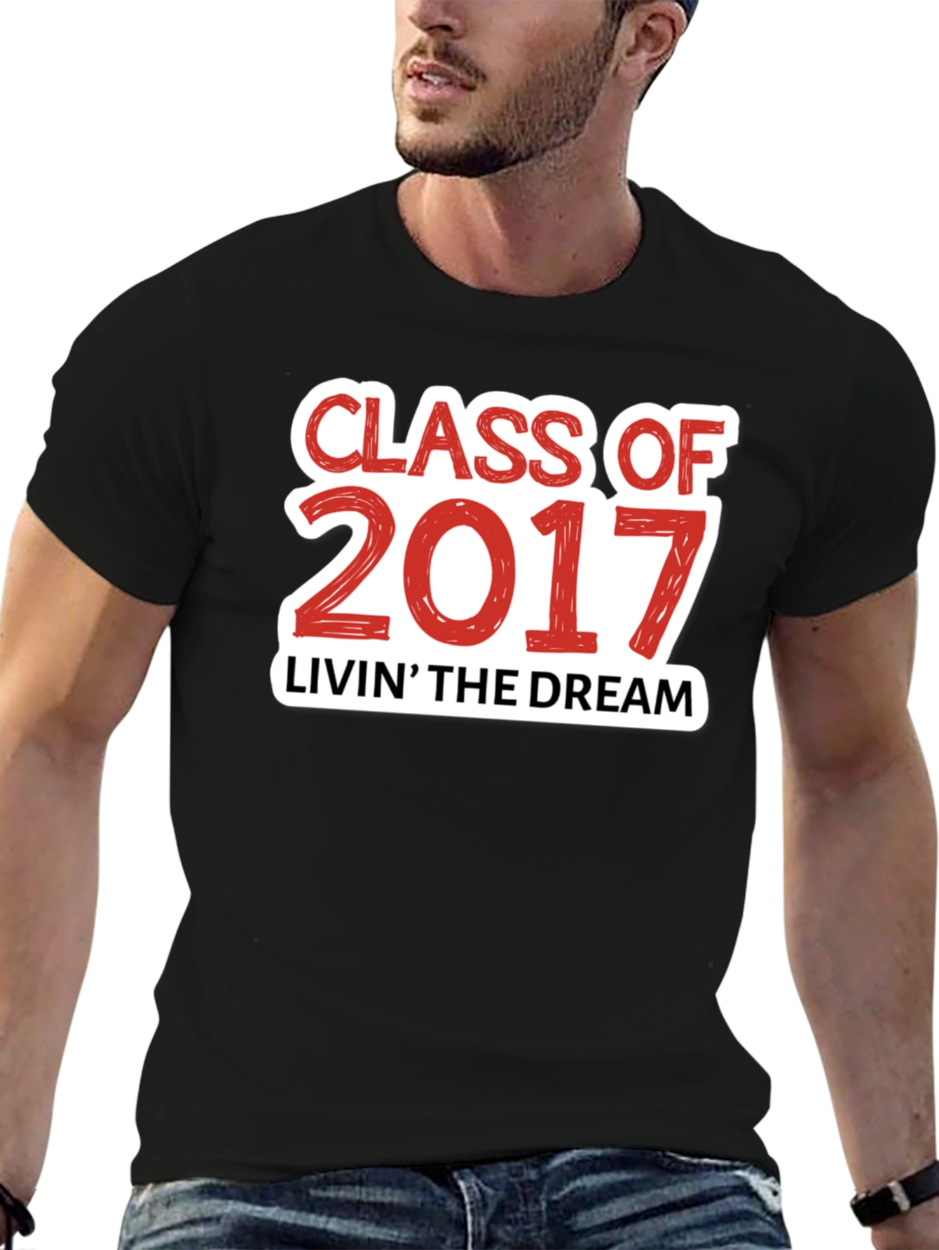 Class of 2017 Livin the Dream T-Shirt