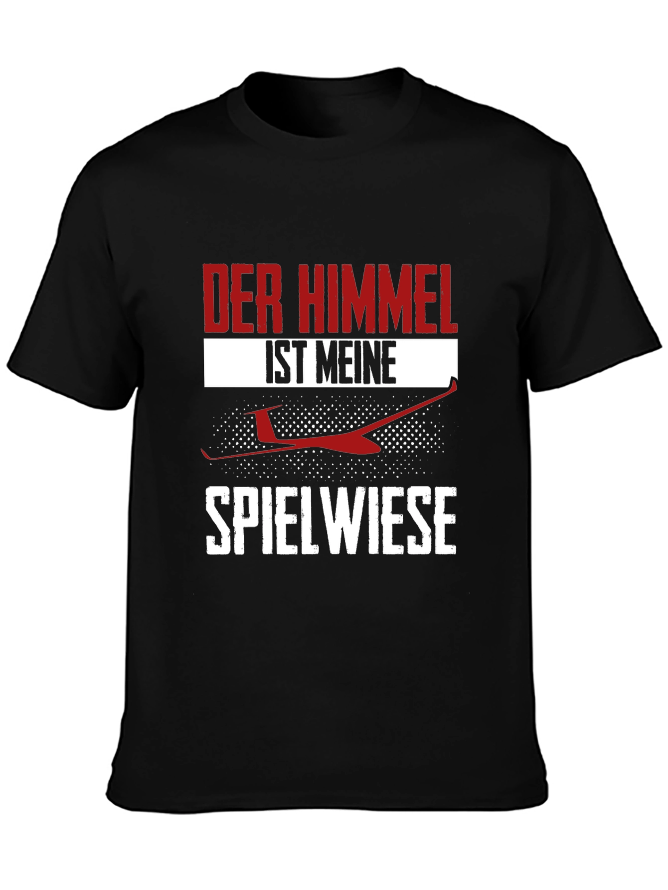 Der Himmel Ist Meine Spielwiese T-Shirt