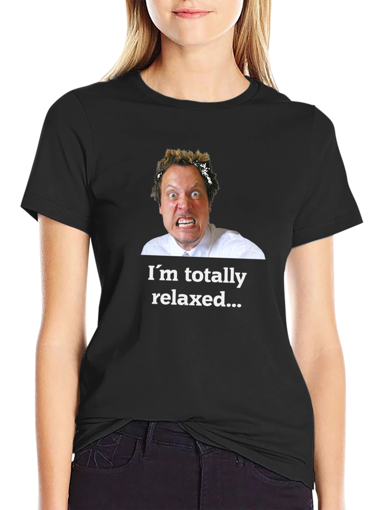 Relaxed? Black T-Shirt - Humorous Graphic Tee