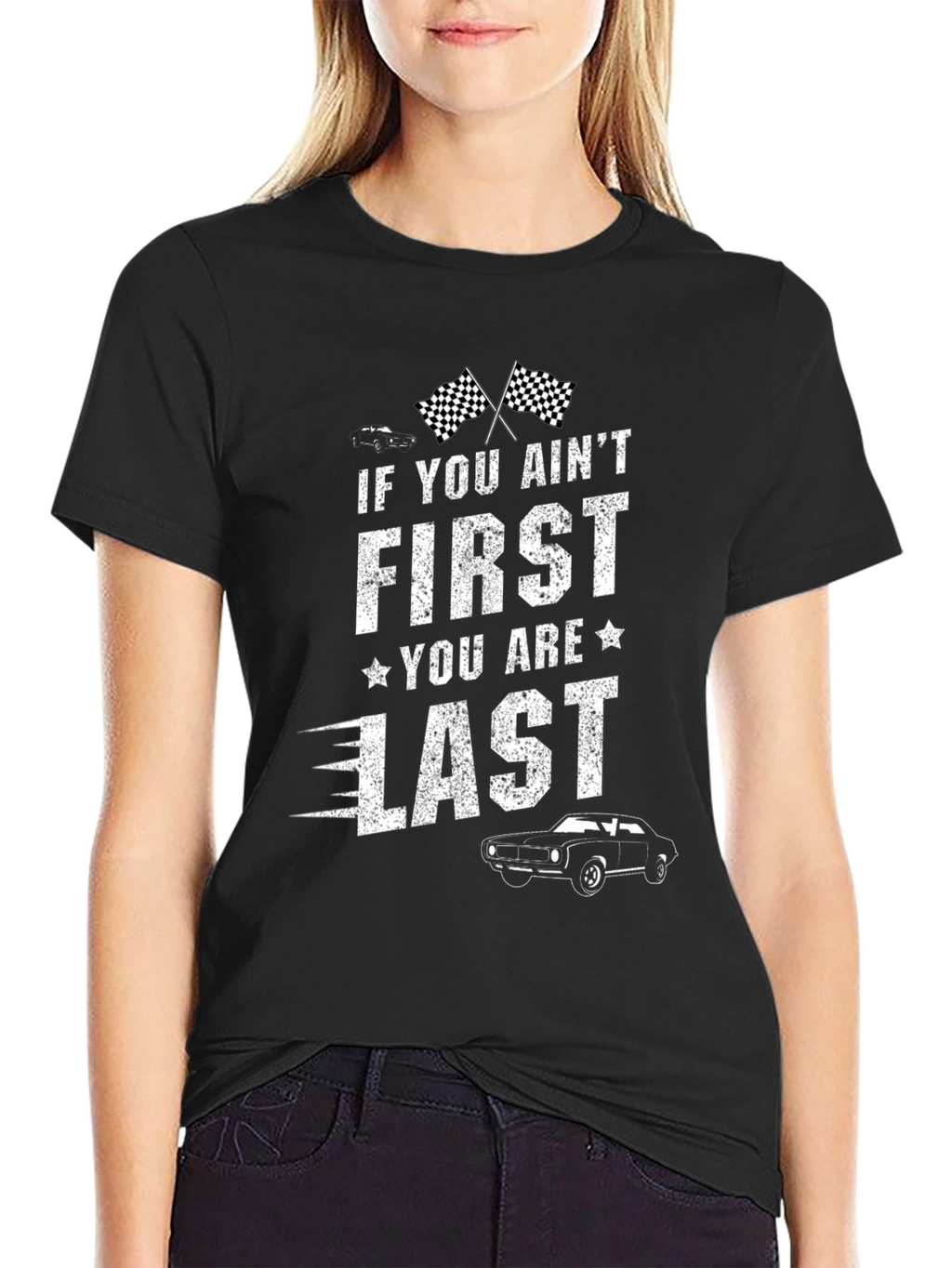 First You Are Last Graphic T-Shirt