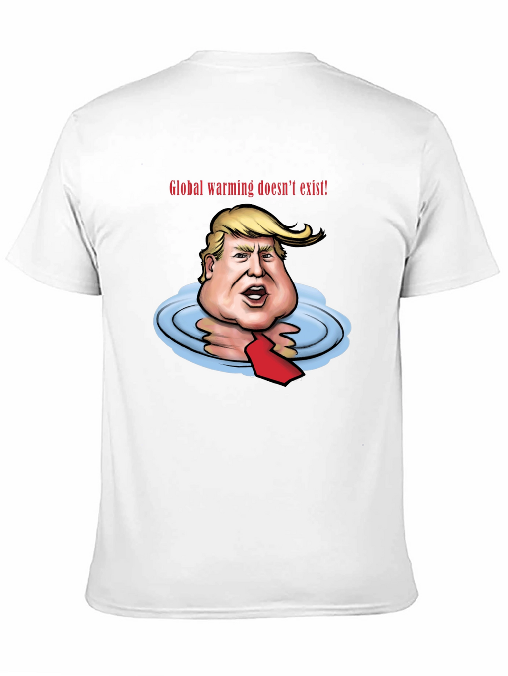 Trump Global Warming T-Shirt