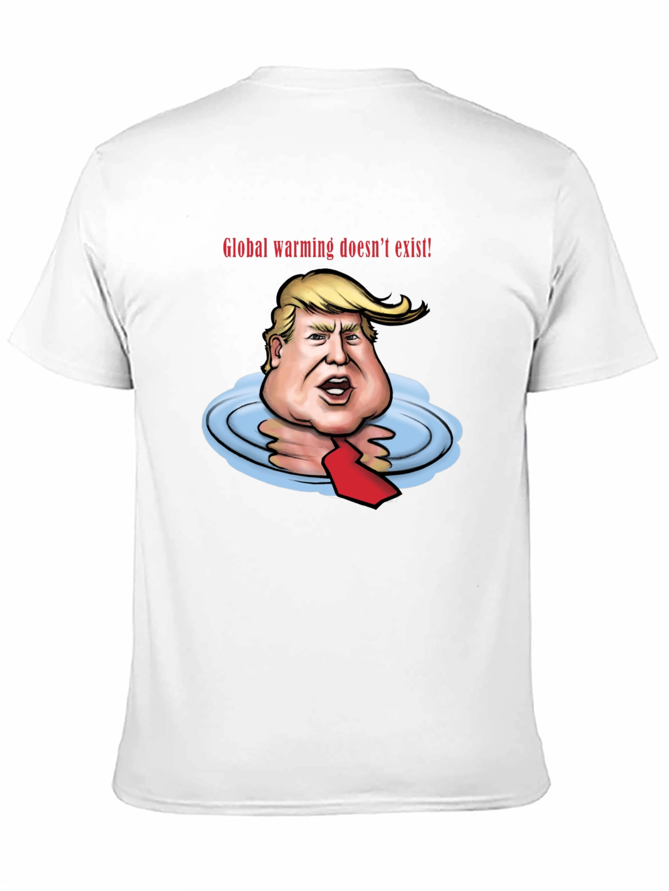 Trump Global Warming T-Shirt