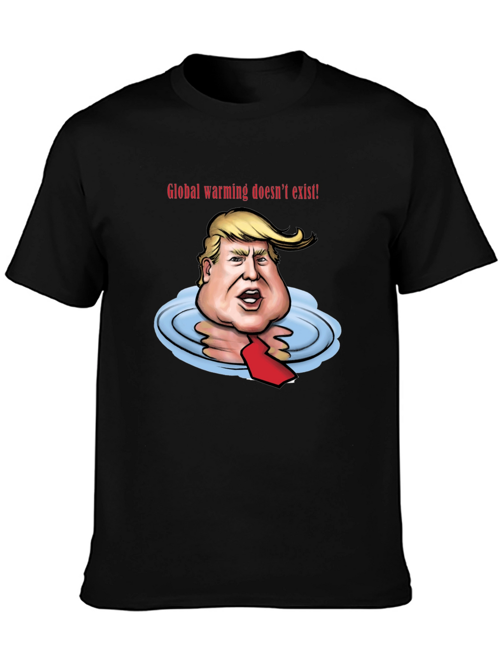 Trump Global Warming T-Shirt