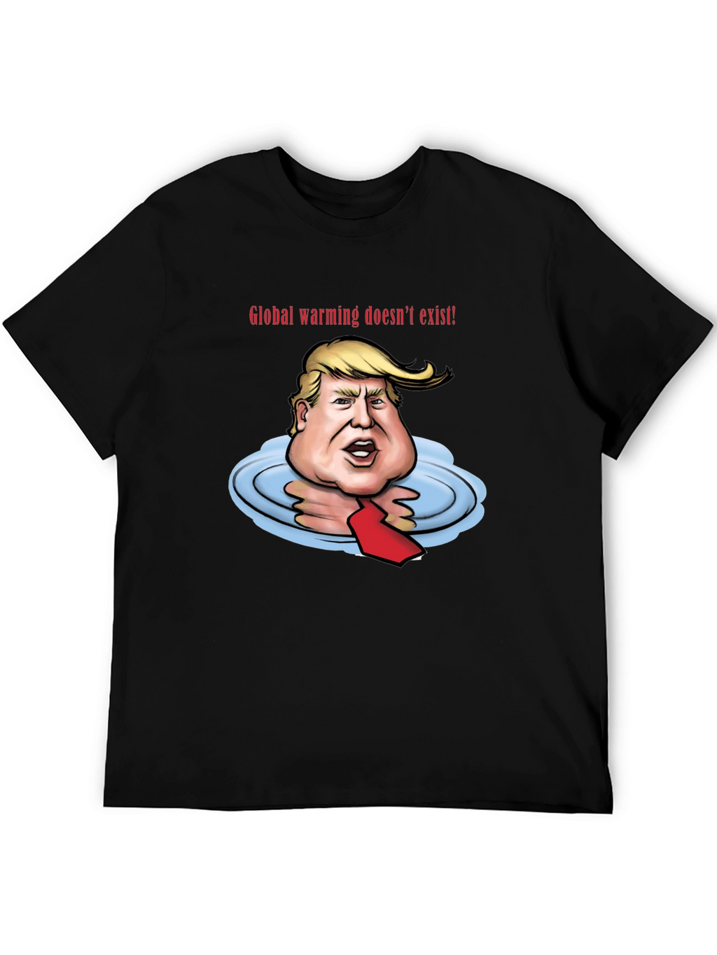 Trump Global Warming T-Shirt