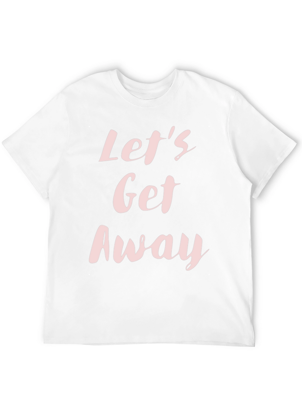 Lets Get Away Black Graphic Tee Shirt