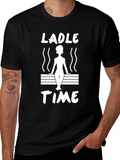 Ladle Time Sauna T-Shirt - Relax and Unwind