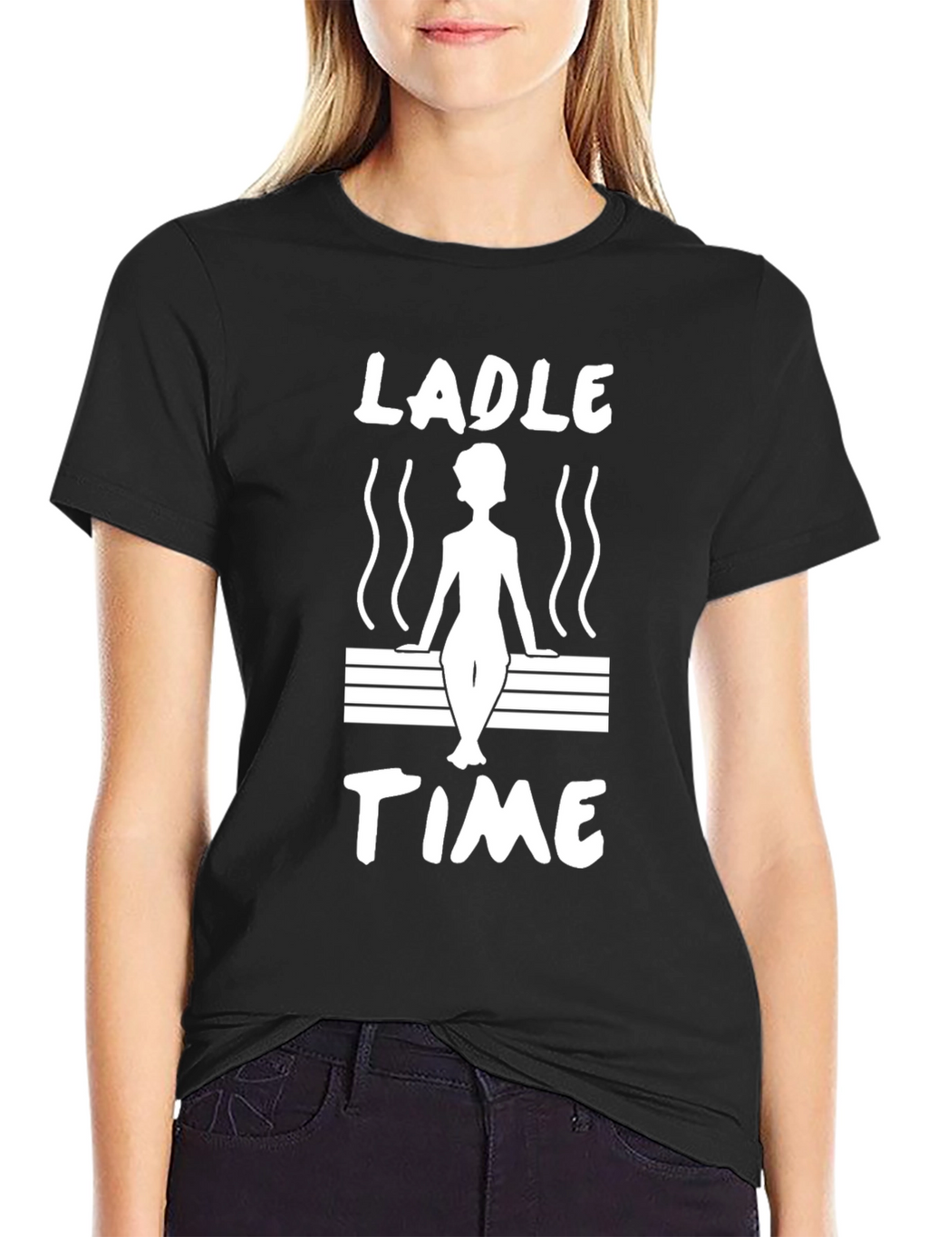 Ladle Time Sauna T-Shirt - Relax and Unwind