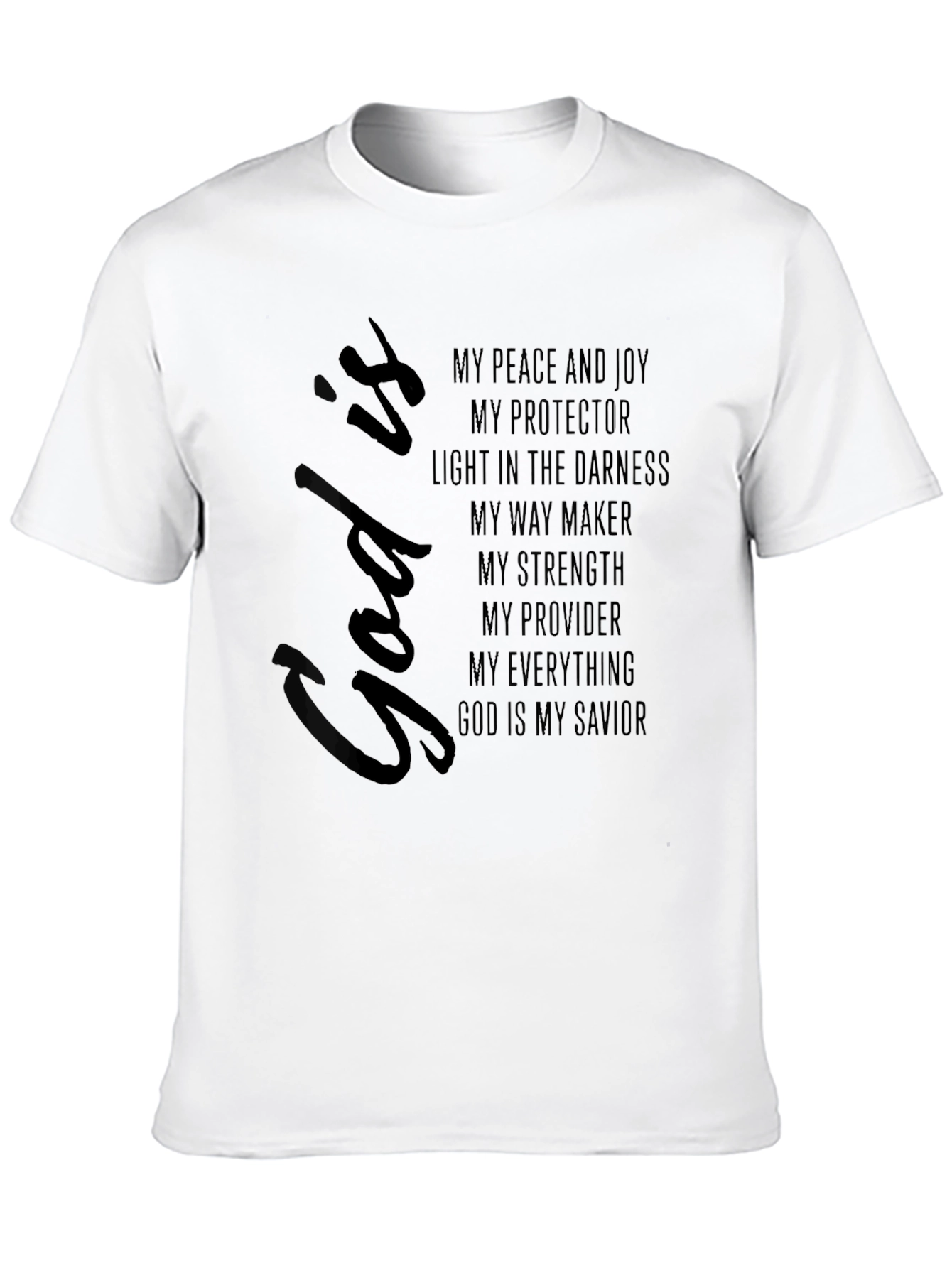 God Is T-Shirt - Faith Based Apparel