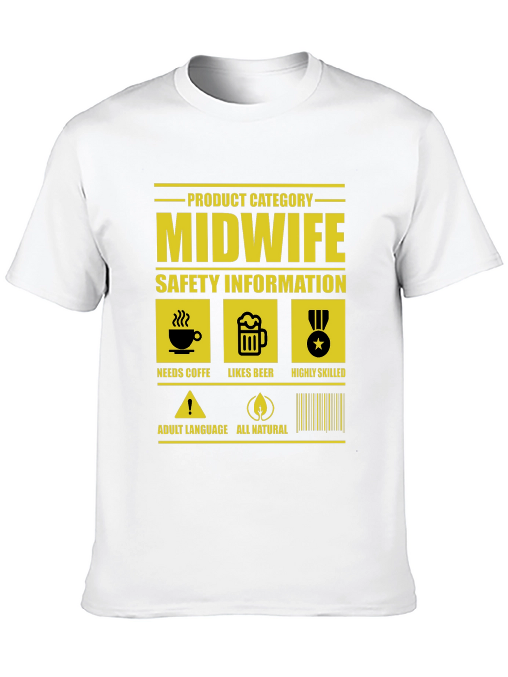 Midwife Product Category Funny T-Shirt