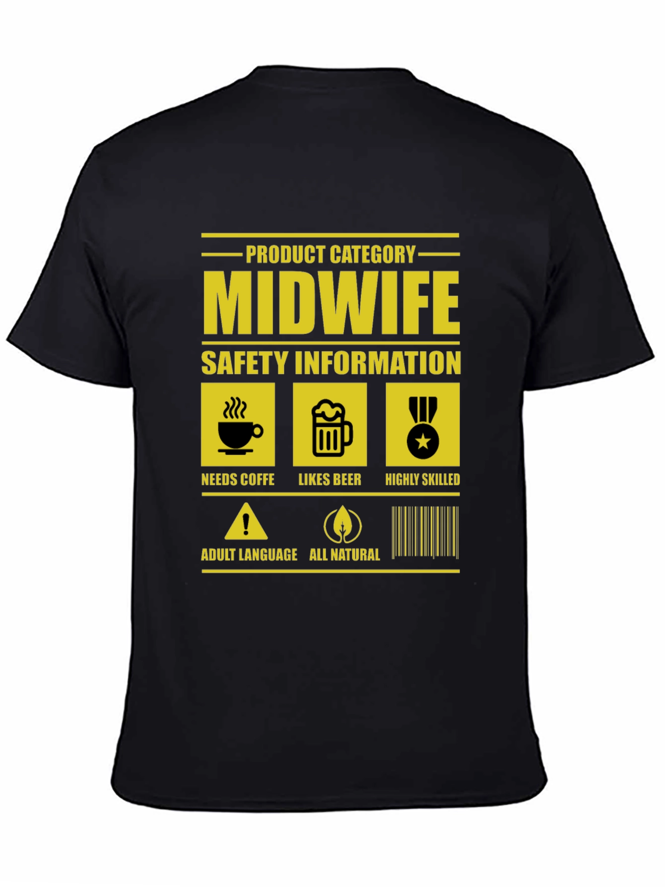 Midwife Product Category Funny T-Shirt