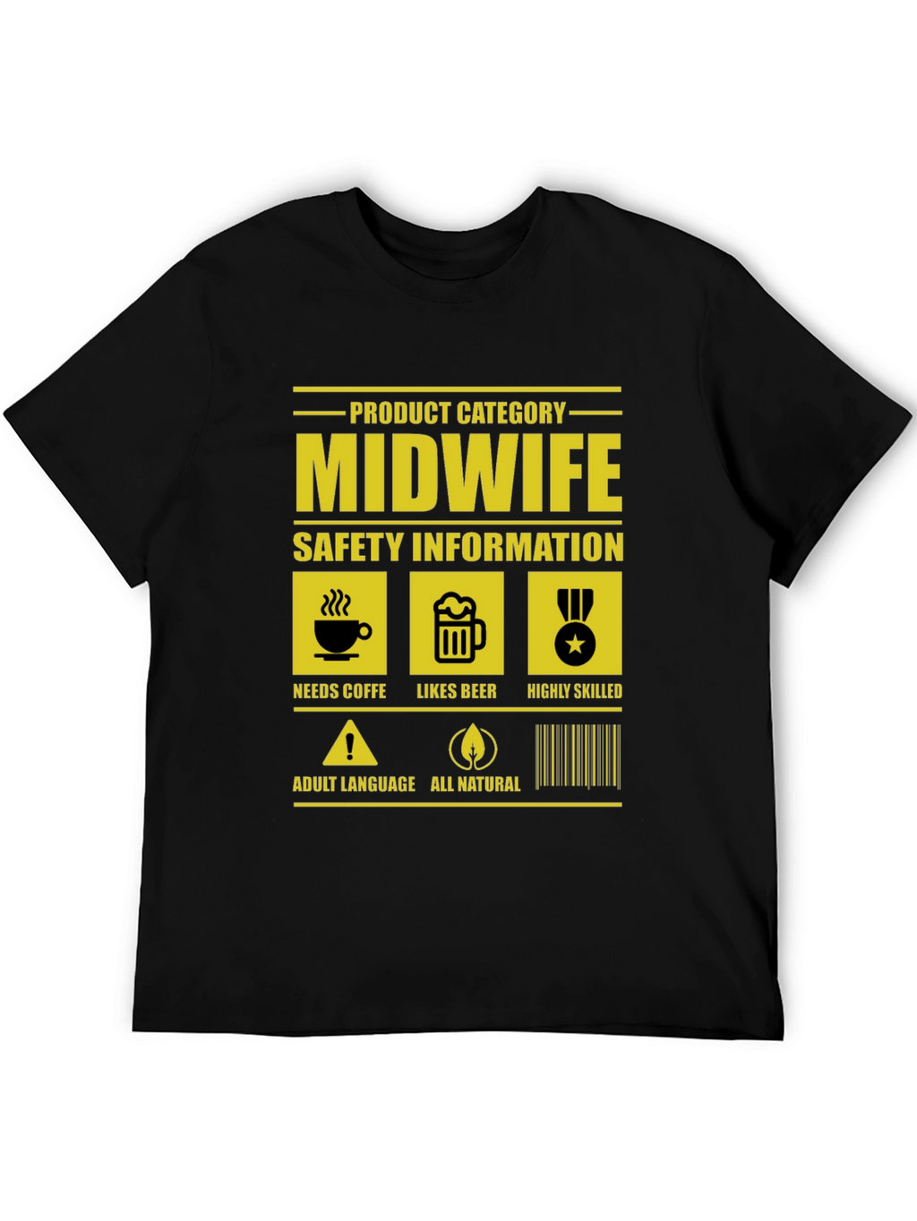 Midwife Product Category Funny T-Shirt