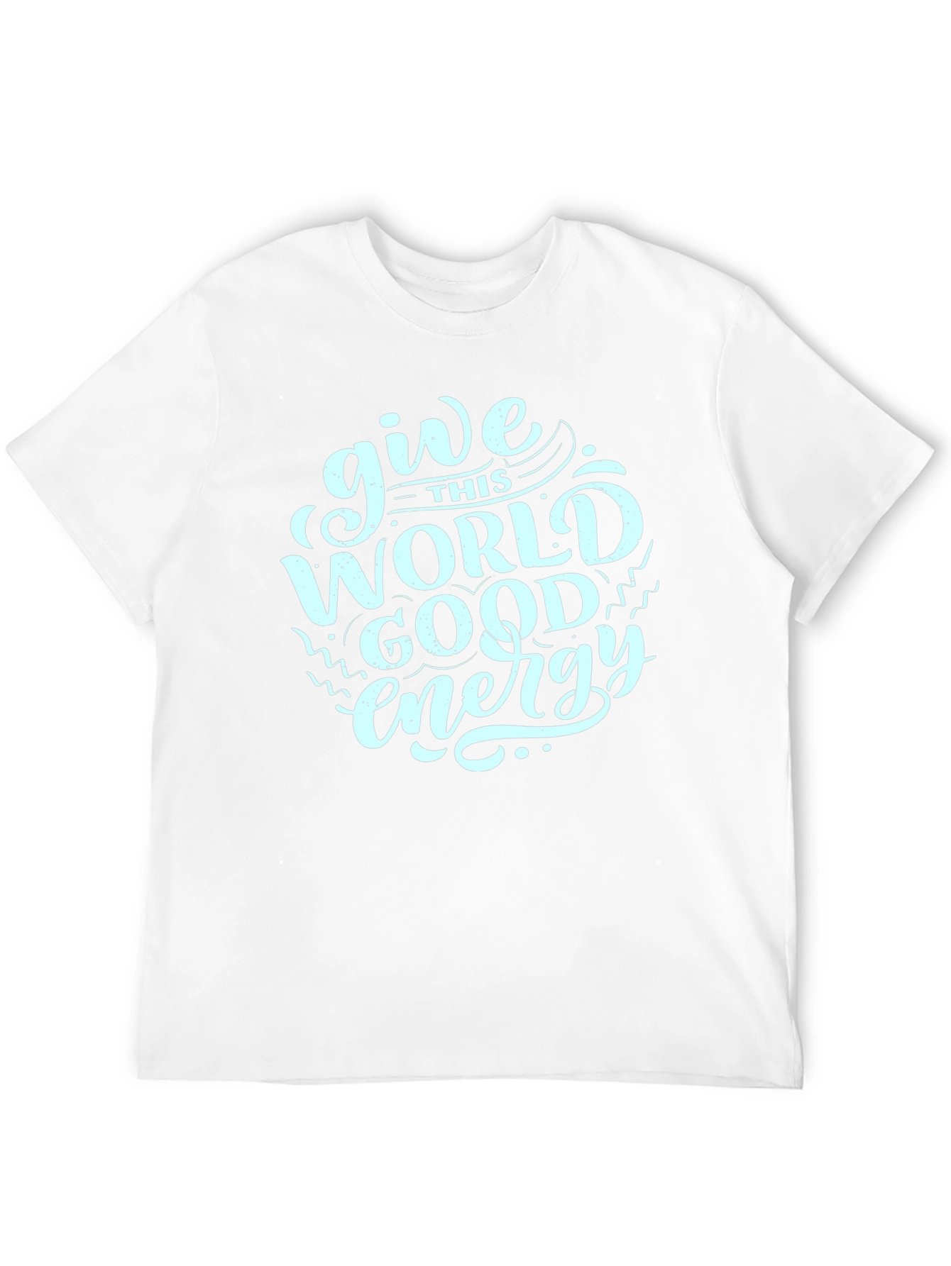Give This World Good Energy Black T-Shirt