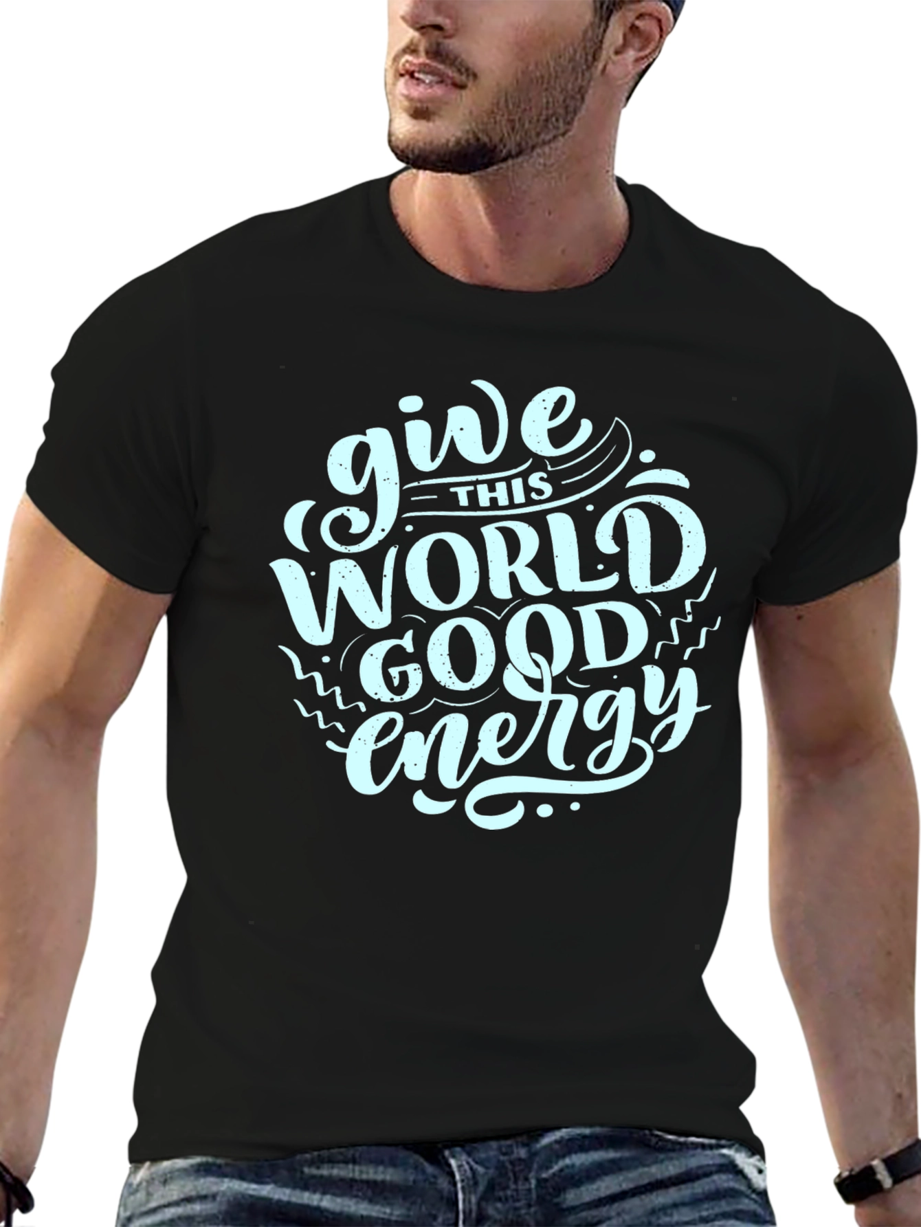Give This World Good Energy Black T-Shirt