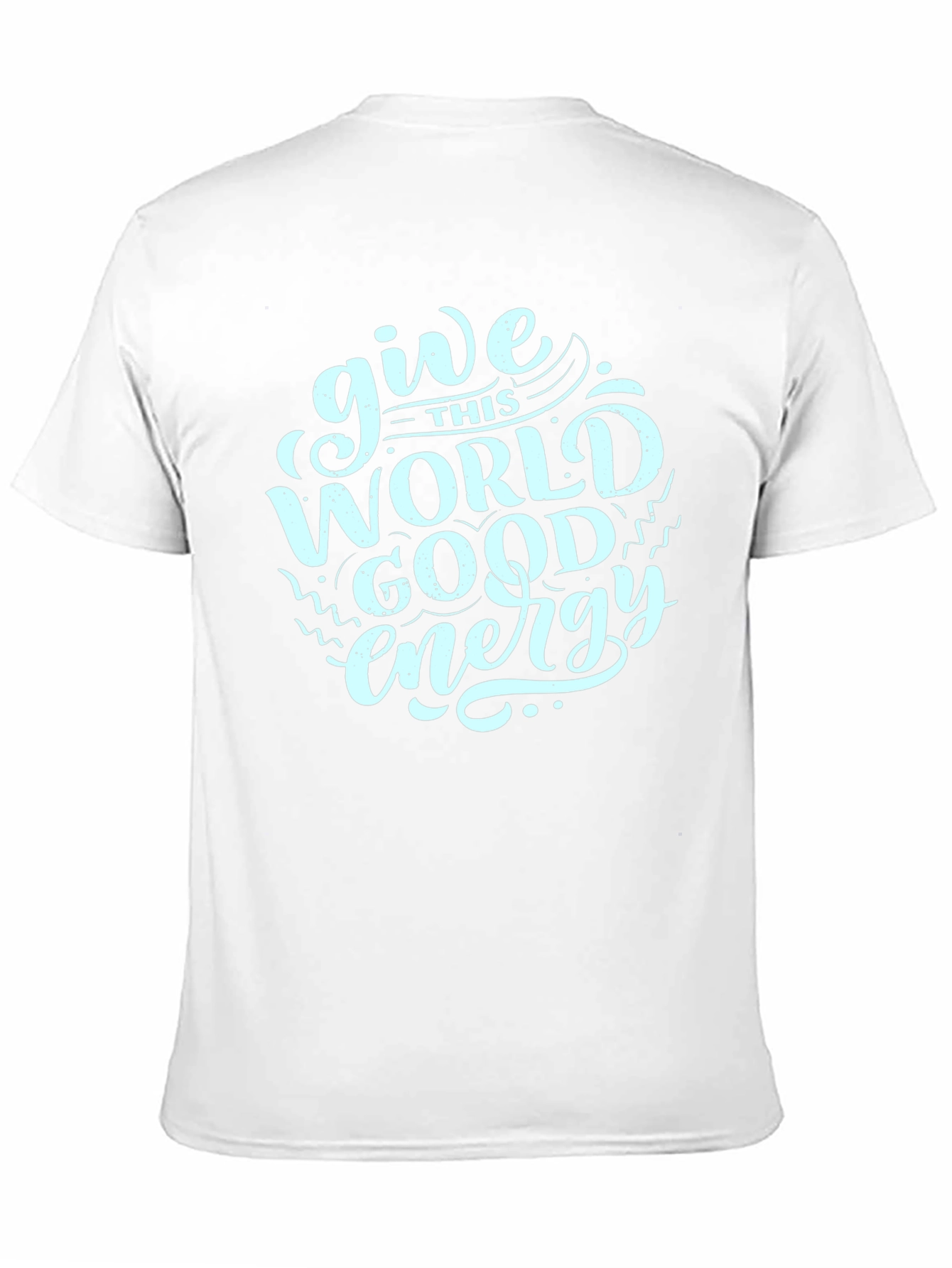 Give This World Good Energy Black T-Shirt