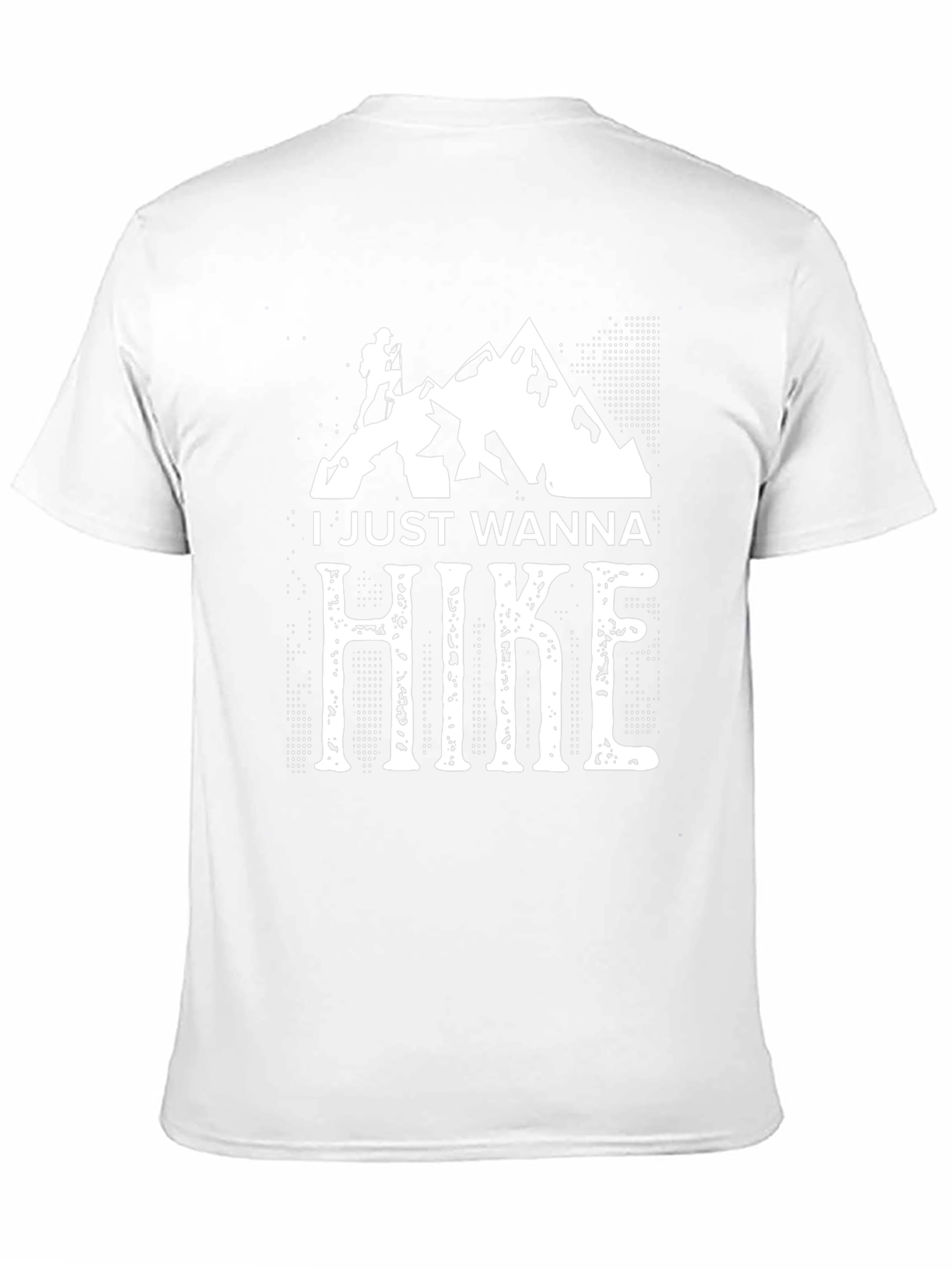 I Just Wanna Hike T-Shirt - Mountain Graphic Tee