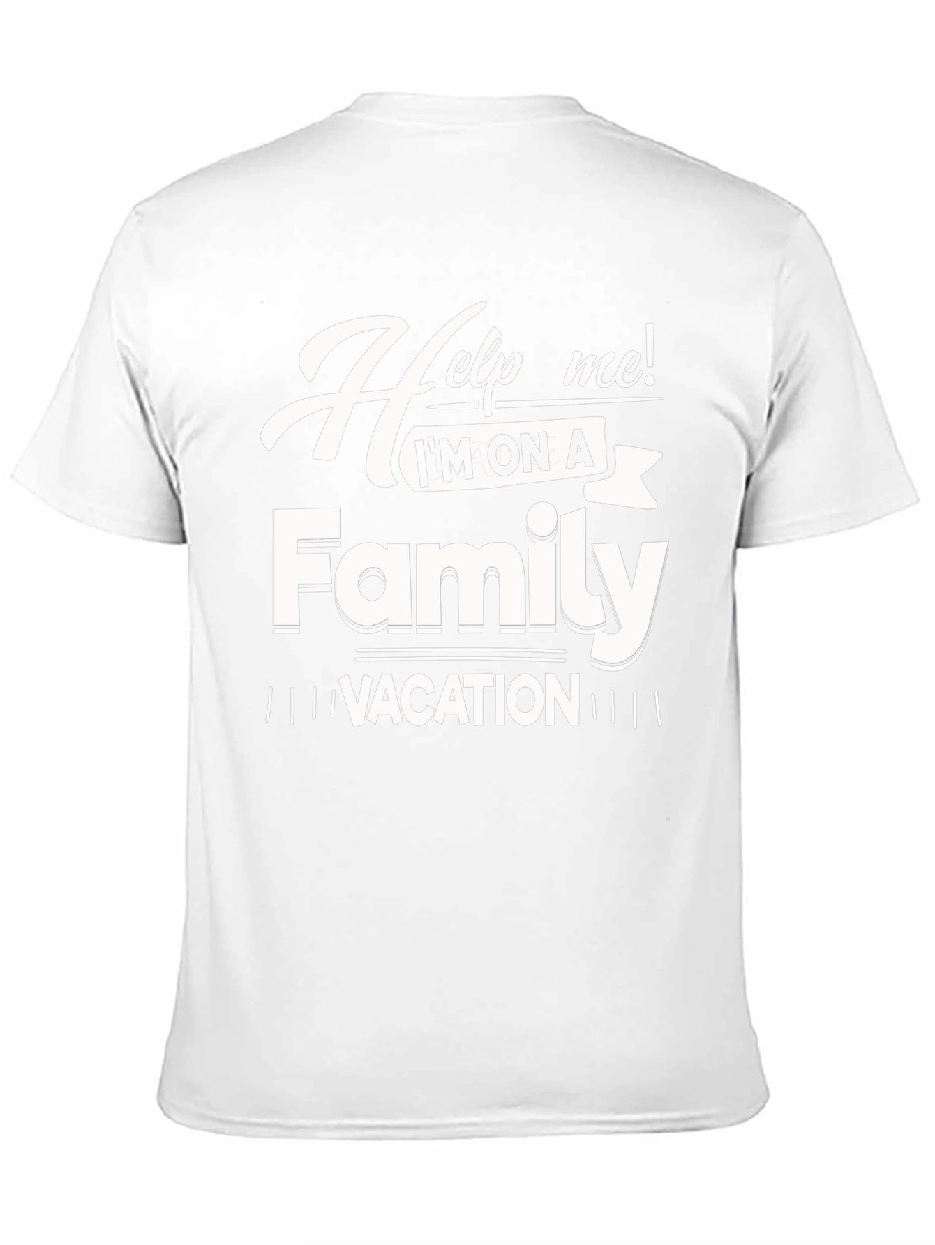 Funny Family Vacation T-Shirt - Help Me!