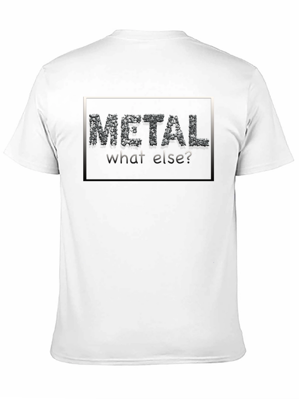 Metal What Else? Black Graphic T-Shirt