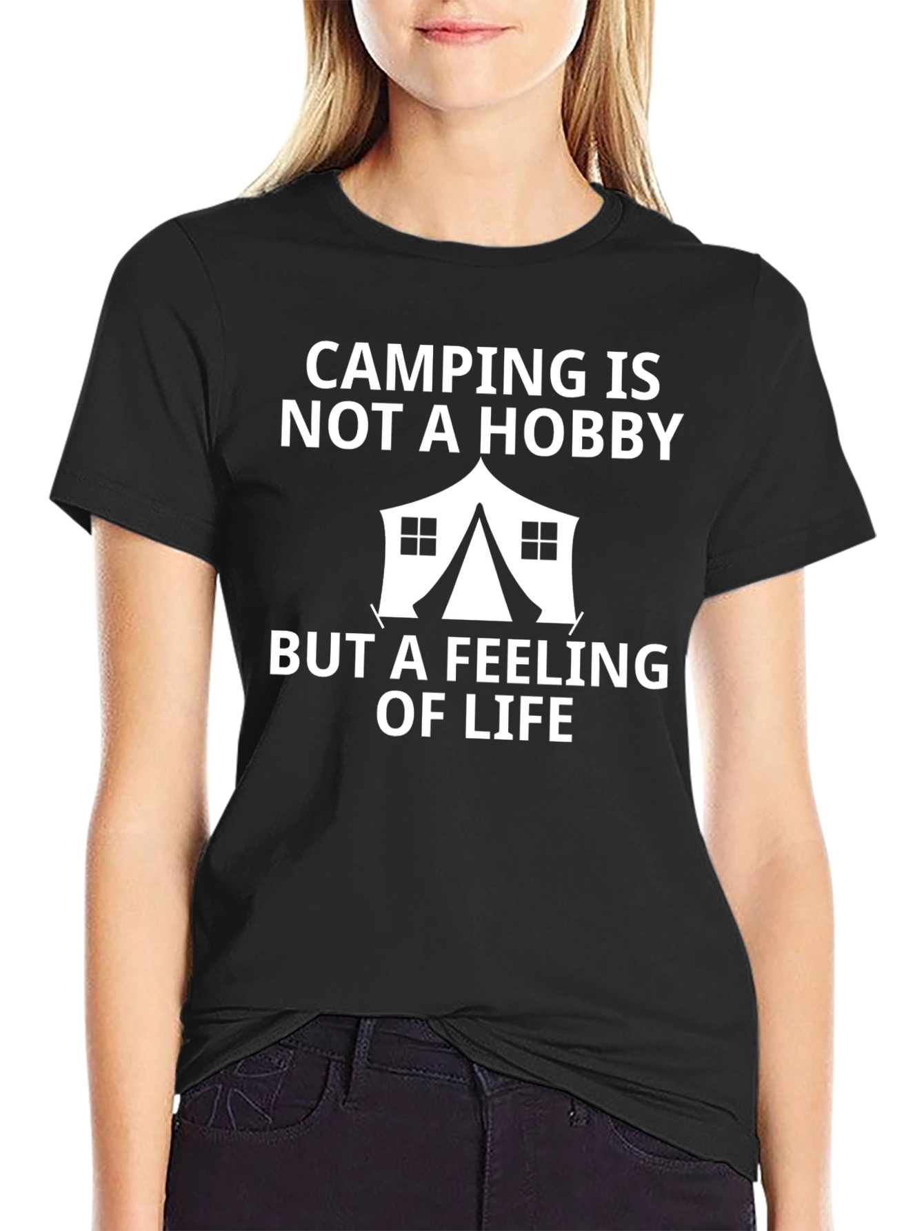 Camping Is A Feeling Of Life T-Shirt