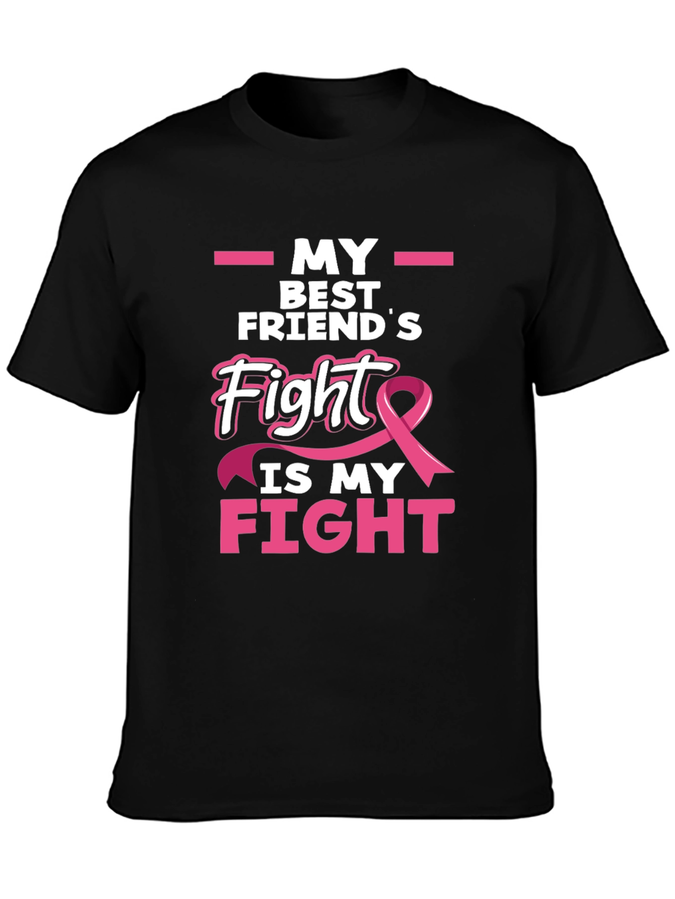 Breast Cancer Awareness T-Shirt - My Best Friends Fight