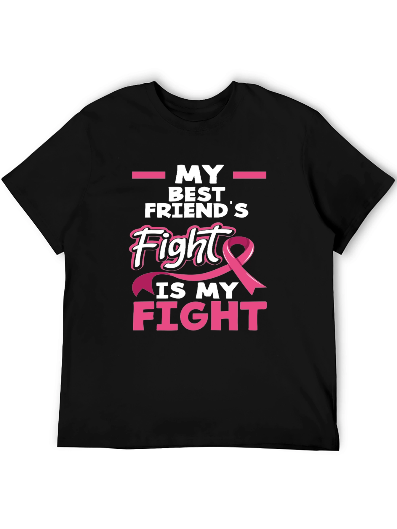 Breast Cancer Awareness T-Shirt - My Best Friends Fight