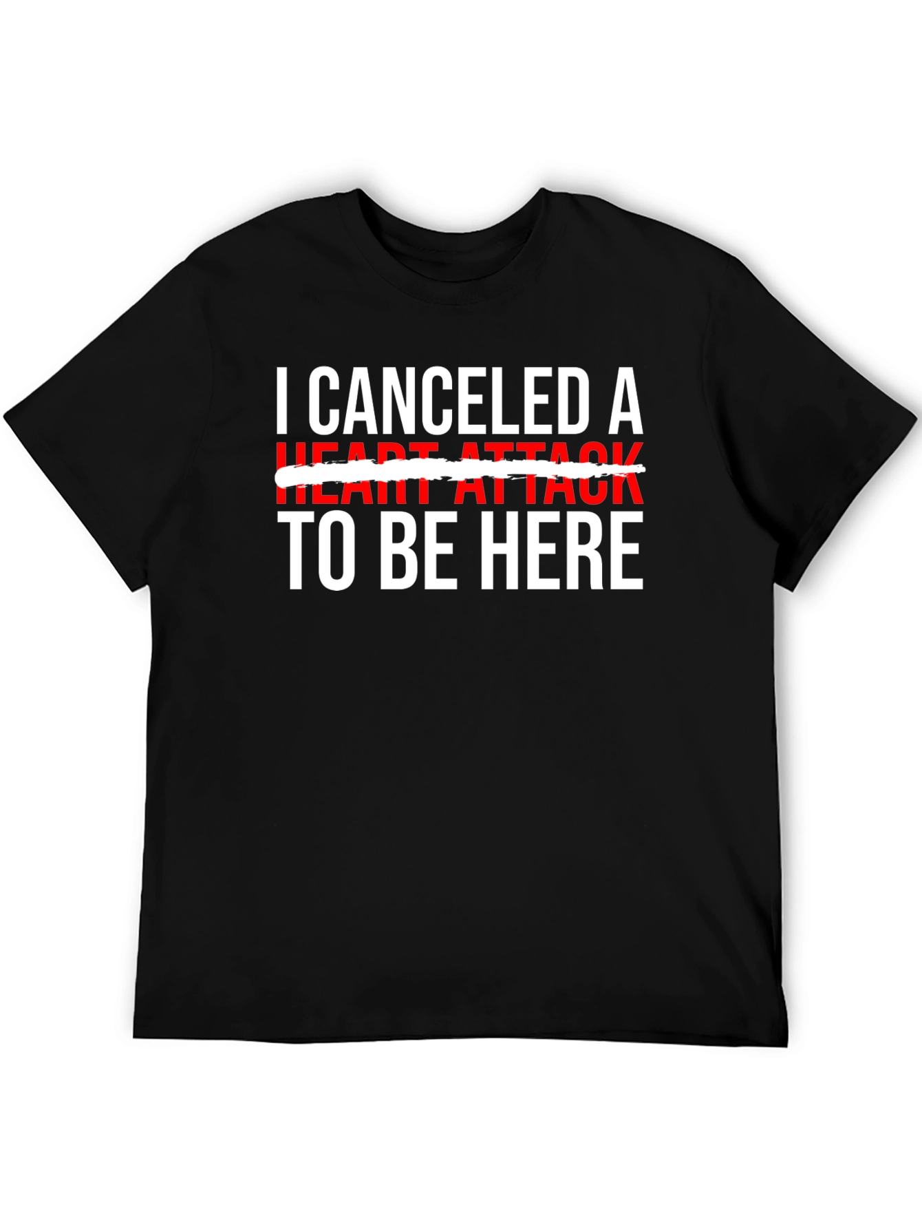 Canceled Heart Attack Graphic Tee