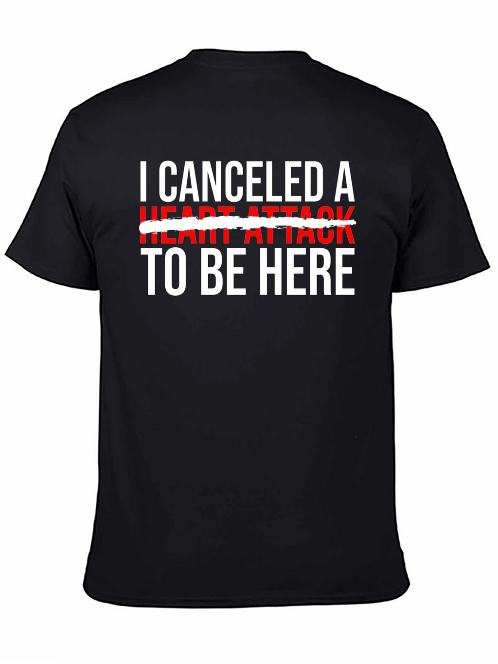Canceled Heart Attack Graphic Tee