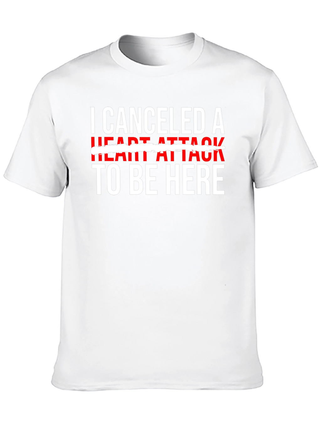 Canceled Heart Attack Graphic Tee