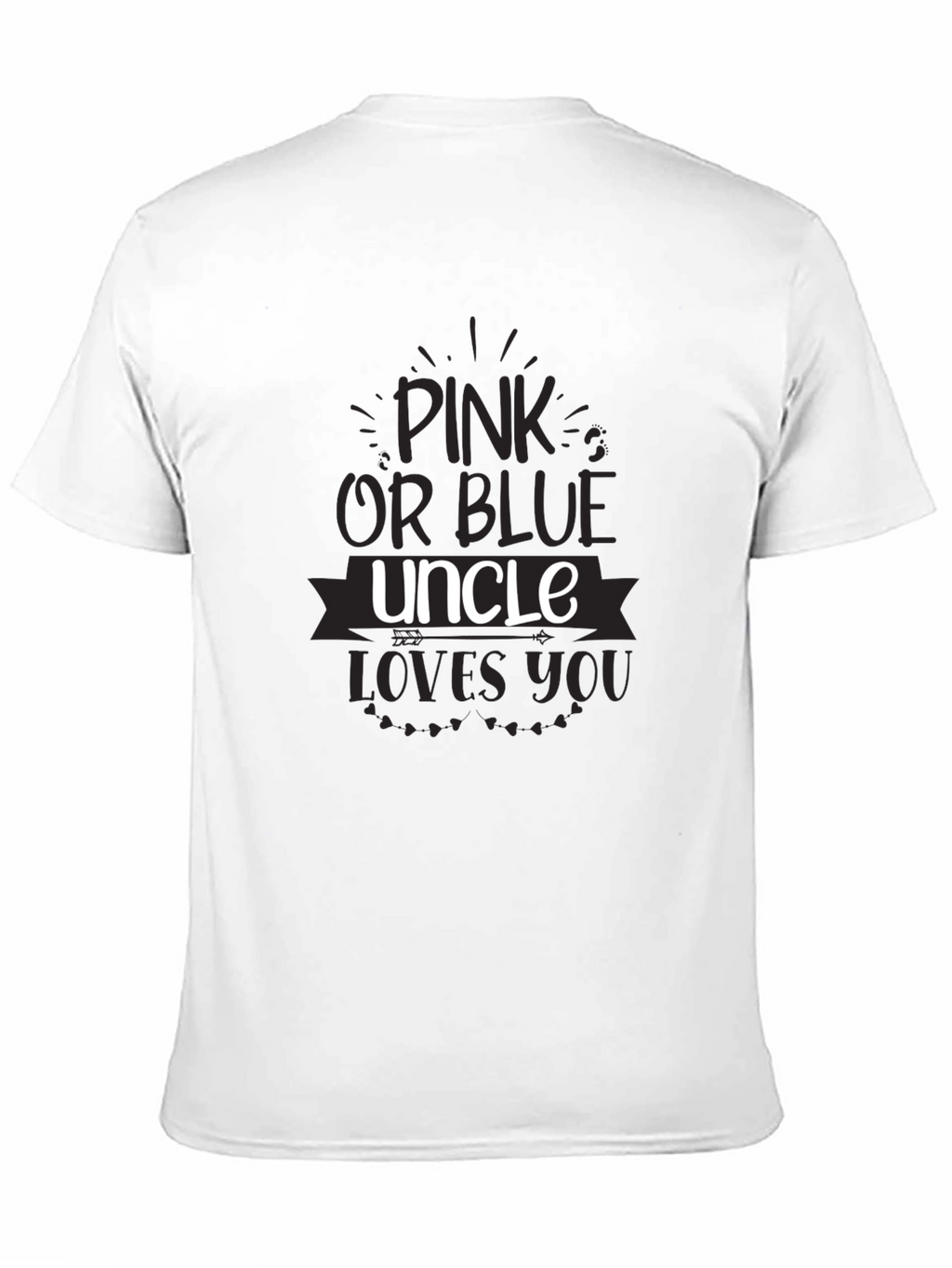 Pink or Blue Uncle Loves You T-Shirt