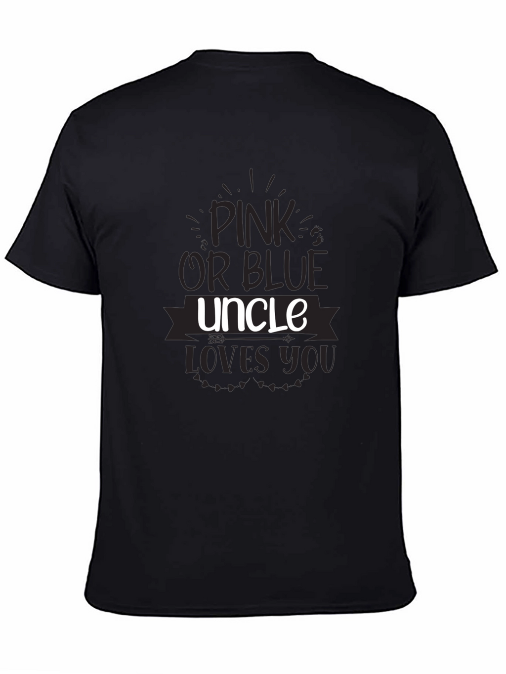 Pink or Blue Uncle Loves You T-Shirt