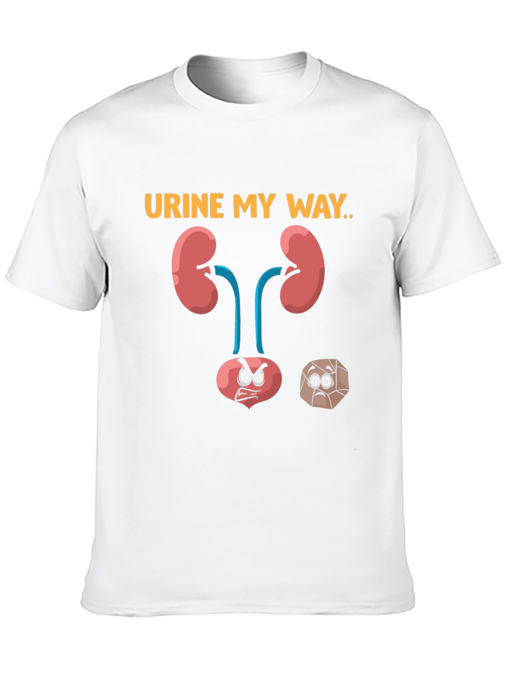 Urine My Way Funny Graphic T-Shirt