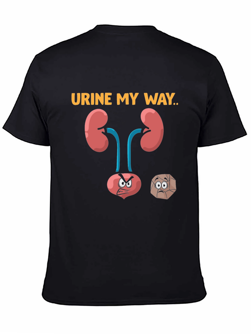 Urine My Way Funny Graphic T-Shirt