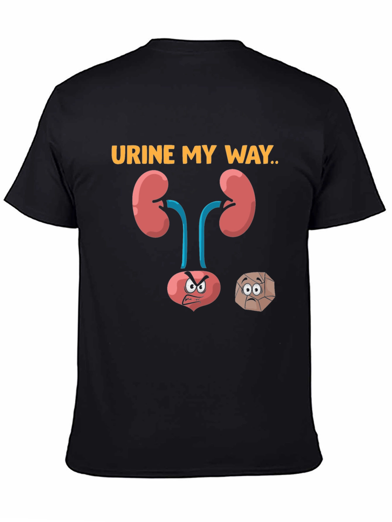 Urine My Way Funny Graphic T-Shirt
