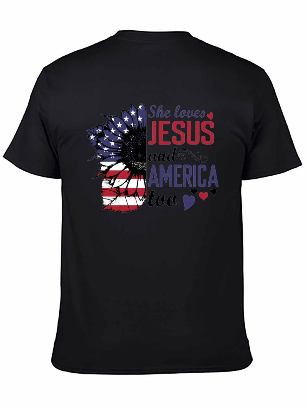 She Loves Jesus and America Too T-Shirt