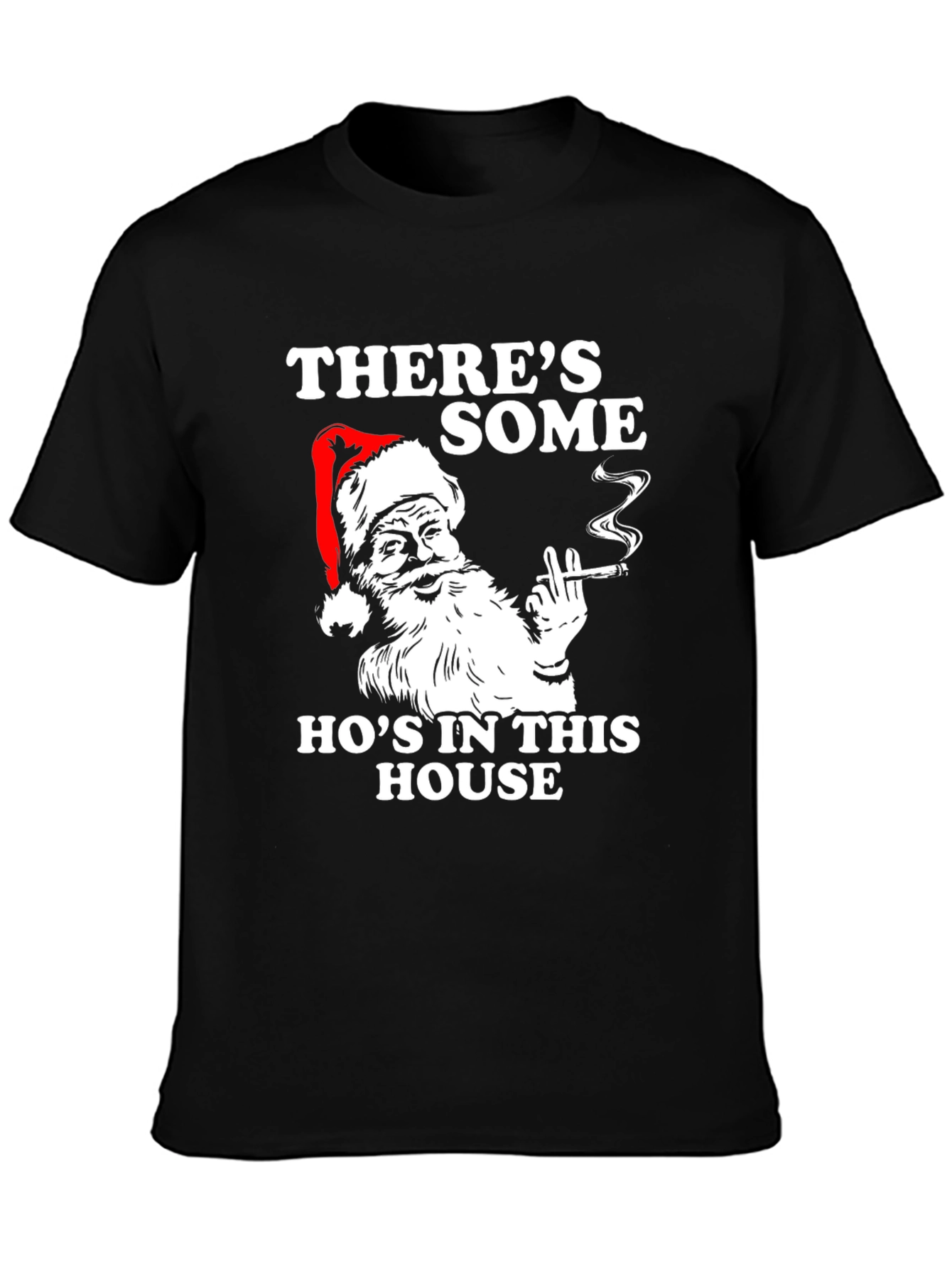 Funny Santa Hos in This House T-Shirt