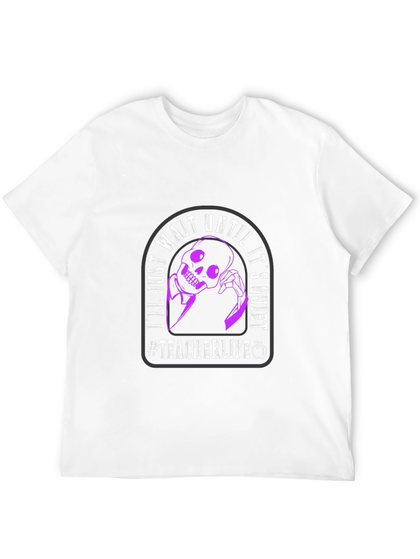 Teacher Life Skeleton Graphic T-Shirt