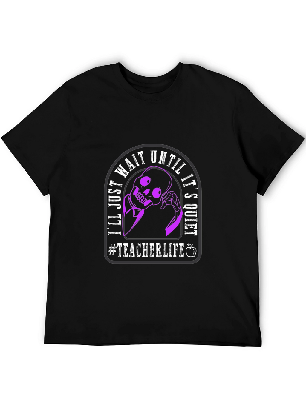 Teacher Life Skeleton Graphic T-Shirt