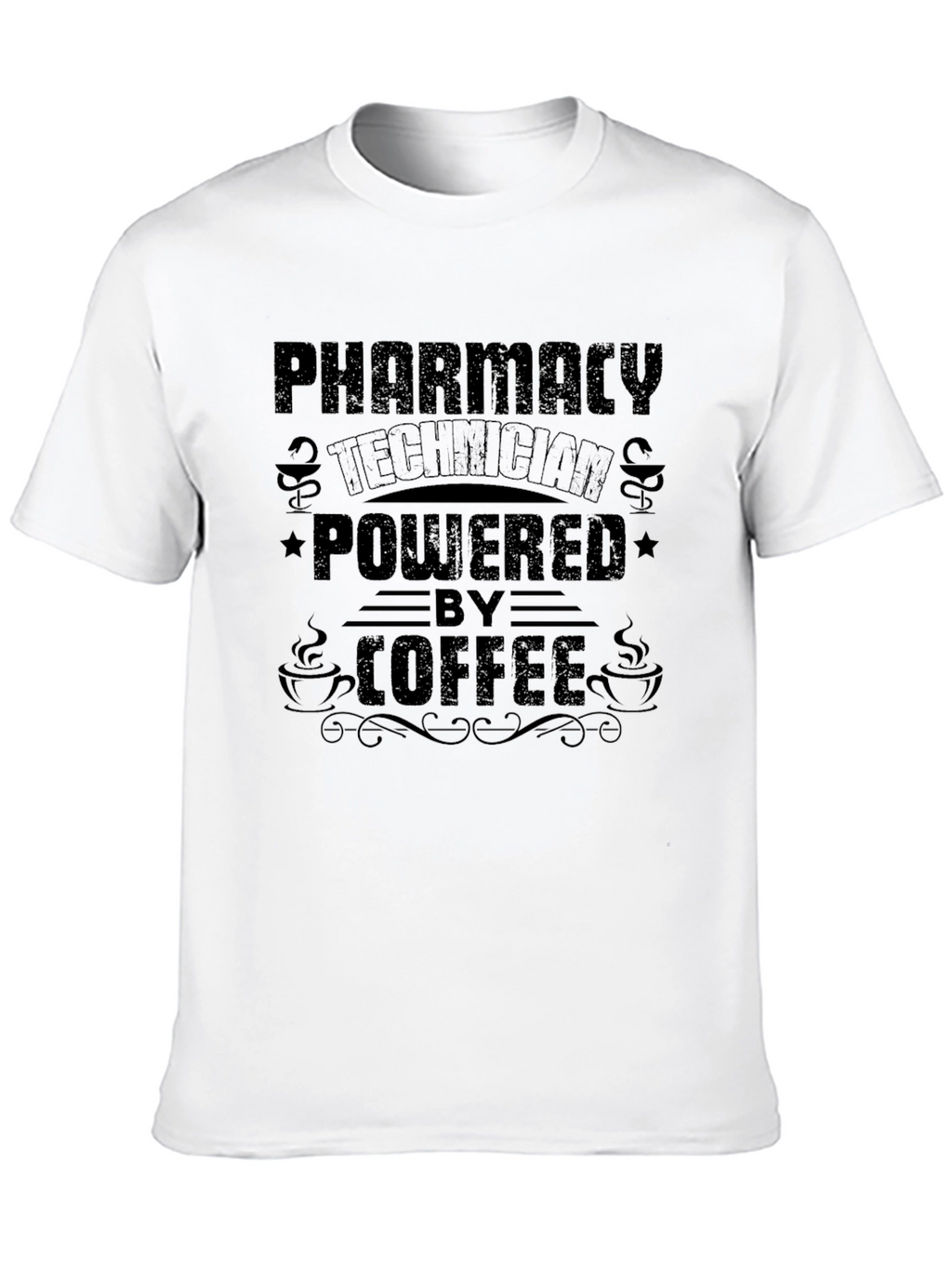 Pharmacy Technician Coffee Powered T-Shirt