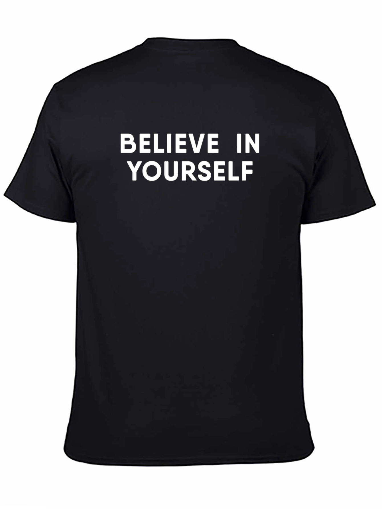 Believe In Yourself Black T-Shirt