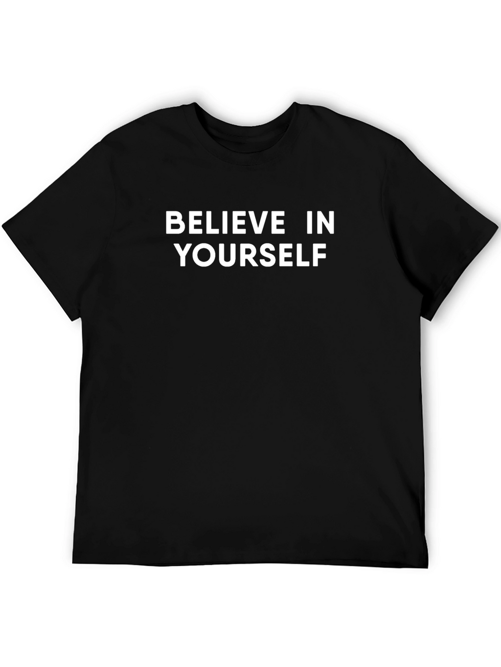 Believe In Yourself Black T-Shirt