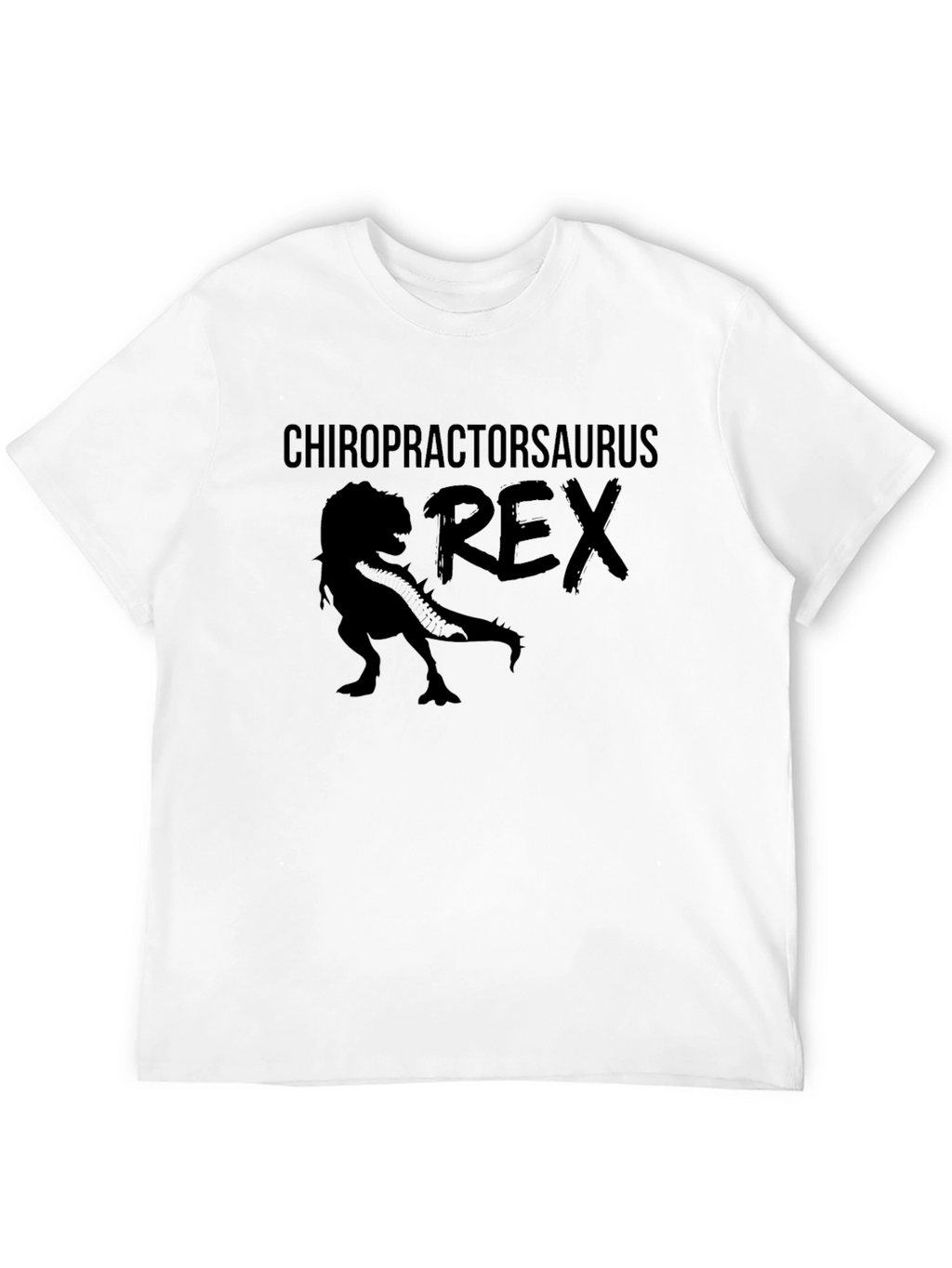 Chiropractorsaurus Rex Graphic T-Shirt