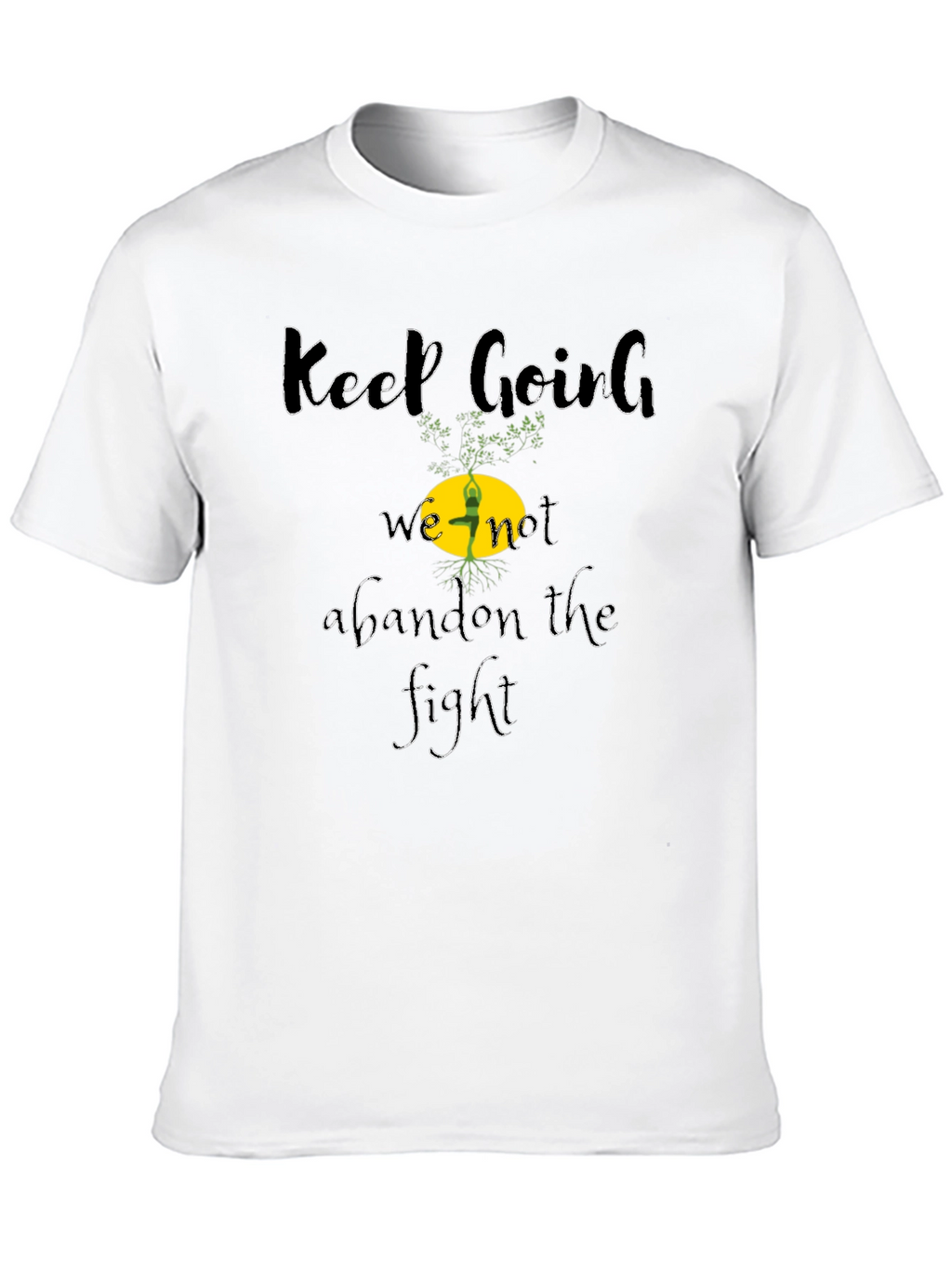 Motivational Keep Going Graphic Black T-Shirt