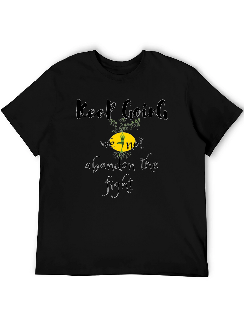 Motivational Keep Going Graphic Black T-Shirt