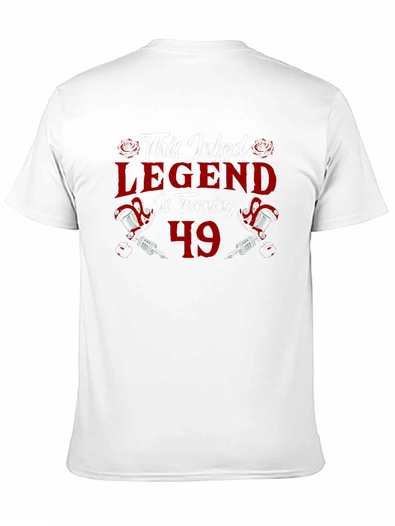 Inked Legend Turning 49 T-Shirt