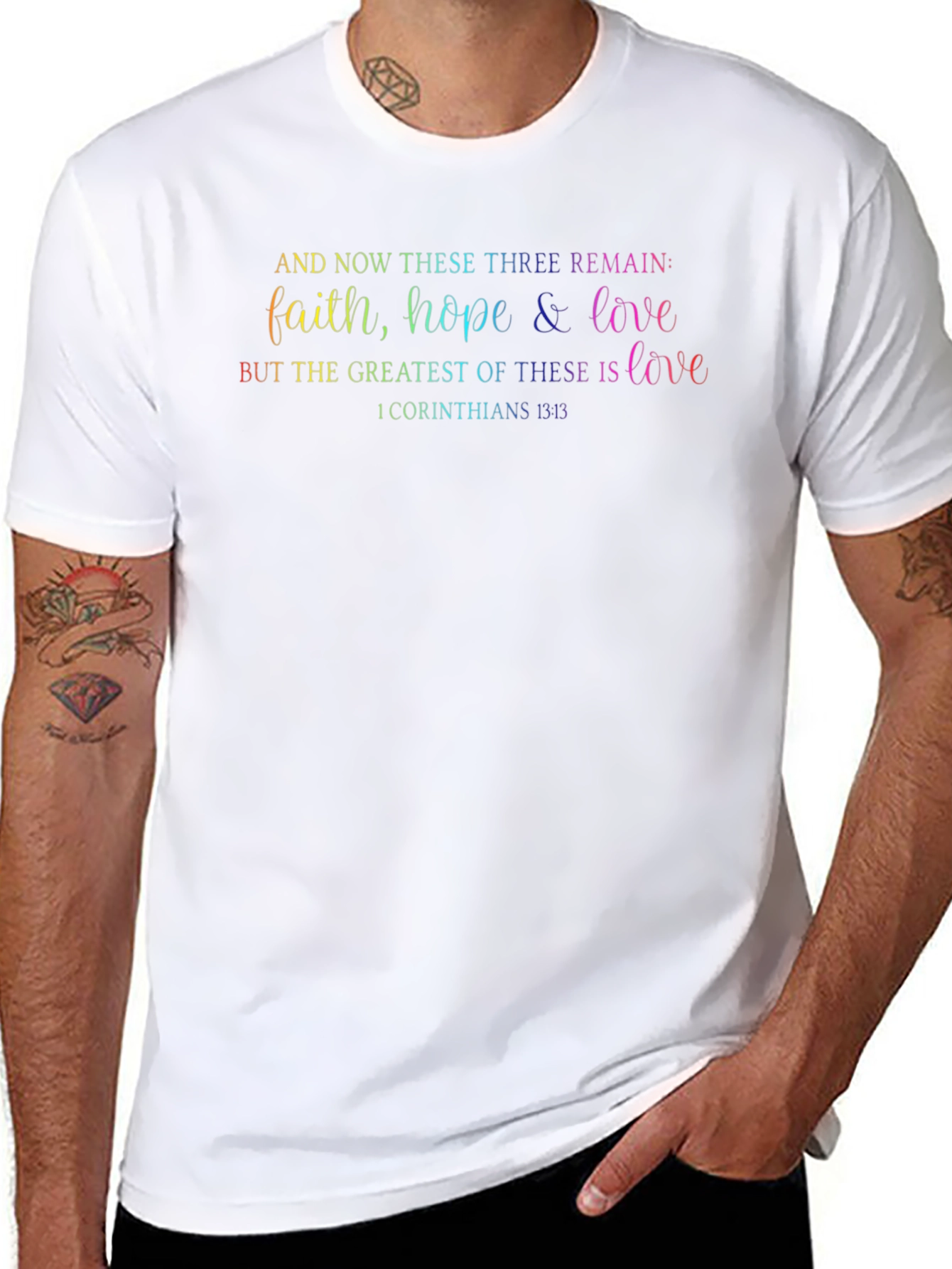 Faith Hope Love T-Shirt - Christian Verse Tee