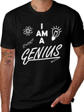 I am a Genius Graphic T-Shirt