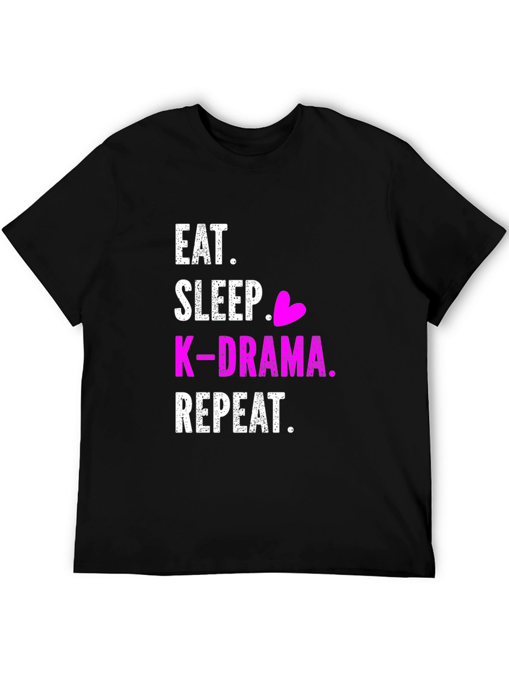 Eat Sleep K-Drama Repeat Black T-Shirt
