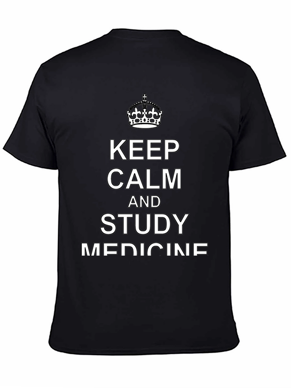 Keep Calm and Study Medicine T-Shirt