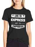 Live to Express Graphic Tee